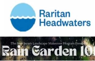 Graphic of words stating Raritan Head Waters Rain Garden 101