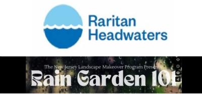 Graphic of words stating Raritan Head Waters Rain Garden 101